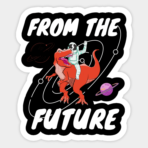 From the future Sticker by cypryanus